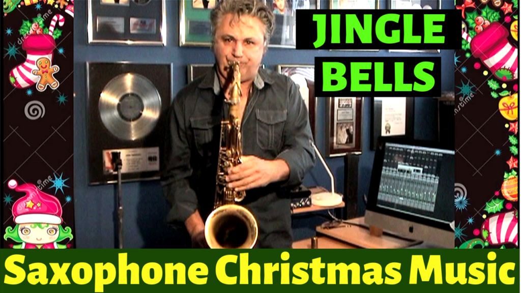 Jingle Bells How To Play Saxophone